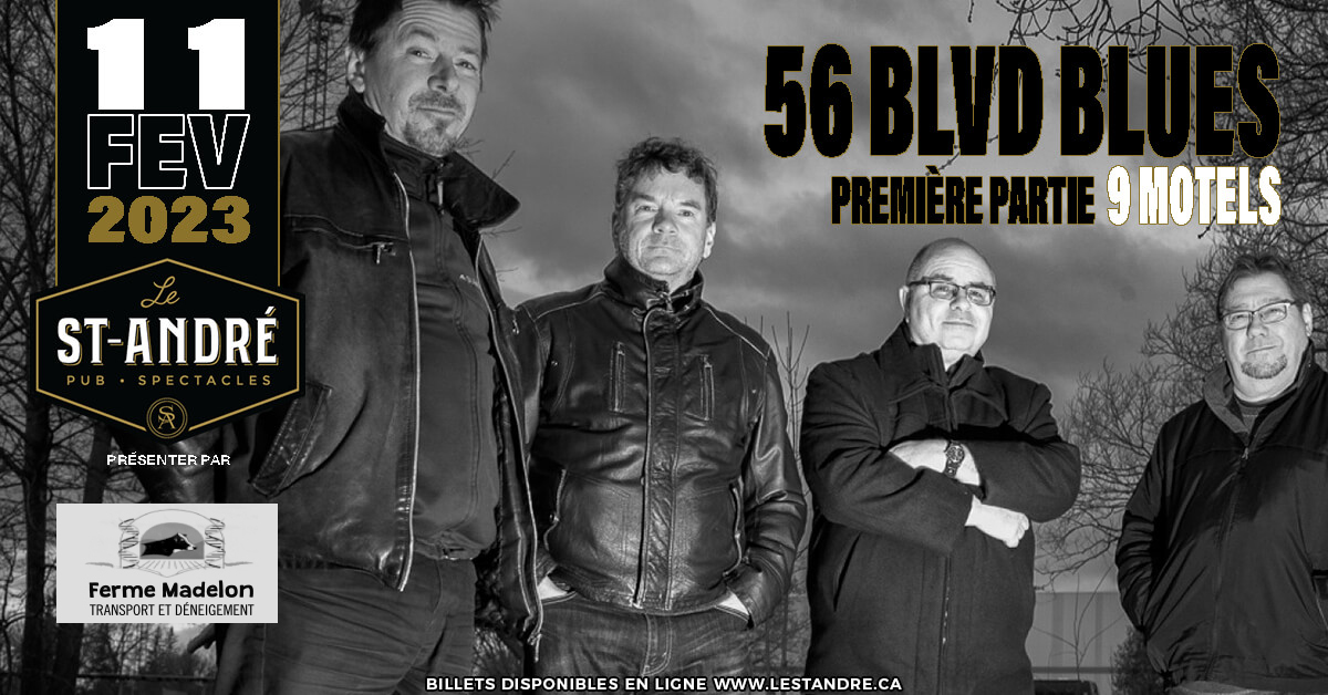 11 Février 2023 - 56 Blvd Blues - 20$